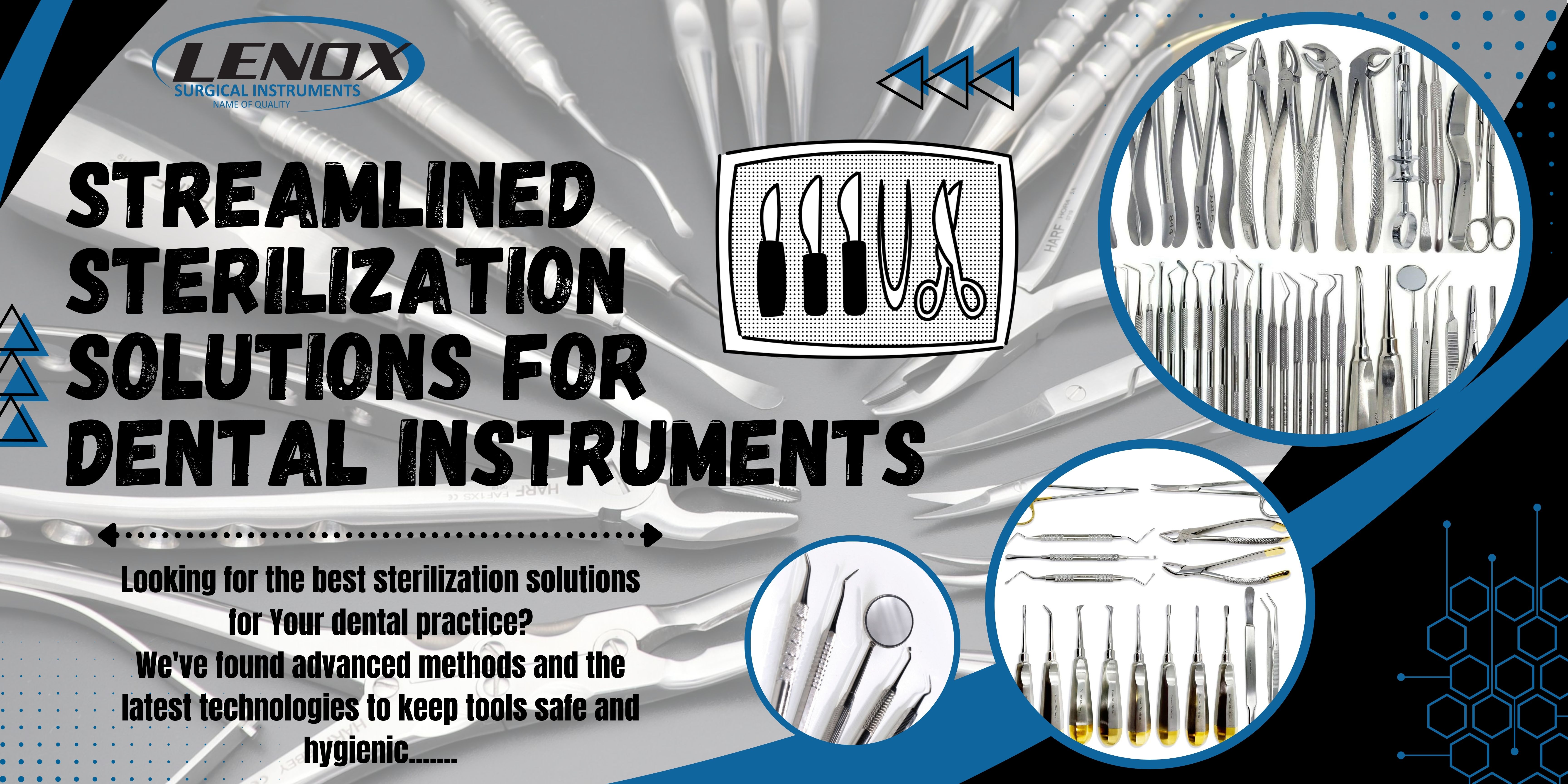 Innovative Strategies for Dental Instrument Sterilization