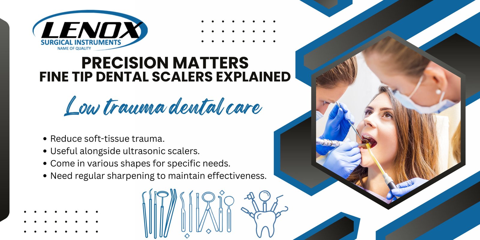 Precision Matters: Fine Tip Dental Scalers Explained
